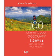 100 chemins pour dcouvrir Dieu