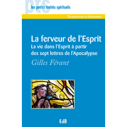 La ferveur de l'Esprit