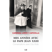 Mes annes avec le pape Jean XXIII