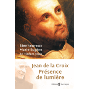 Jean de la Croix, prsence de lumire