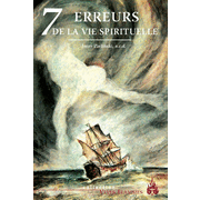 Les 7 erreurs de la vie spirituelle