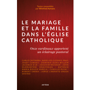Le mariage et la famille dans l'Eglise catholique