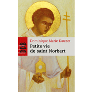 Petite vie de saint Norbert