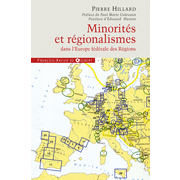 Minorits et rgionalismes dans l'Europe fdrale des Rgions