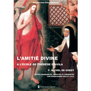 L'amiti divine  l'cole de Thrse d'Avila