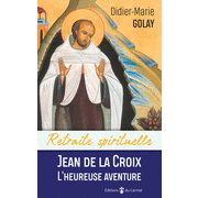 Jean de la Croix l'heureuse aventure