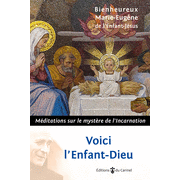 Voici l'Enfant-Dieu