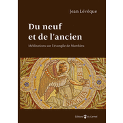 Du neuf et de l'ancien