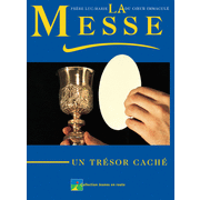 La Messe, un trsor cach