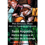 Saint Augustin, Matre de prire et Docteur de la louange