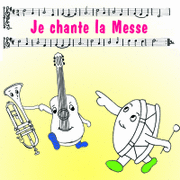 Je chante la Messe