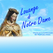 Louange  Notre-Dame