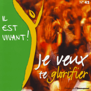 Je veux te glorifier