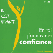 En Toi, j'ai mis ma confiance