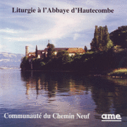 Liturgie  l'Abbaye d'Hautecombe