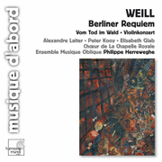 Weill : Das Berliner Requiem