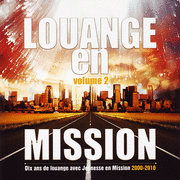 Louange en mission Vol. 2