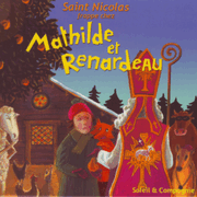 Saint Nicolas frappe chez Mathilde et Renardeau