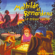 Mathilde et Renardeau, le trsor cach