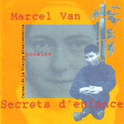 Secrets d'Enfance (Poésies de Marcel Van)