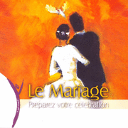 Le mariage - Prparez votre clbration