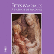 Ftes Mariales  l'Abbaye de Pradines
