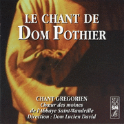 Le chant de Dom Pothier