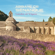 Laudes et Vpres  l'abbaye de Snanque