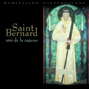 Saint Bernard, Ami de la Sagesse