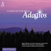 La magie des plus beaux Adagios Vol. 1