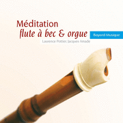 Mditation flte  bec et orgue