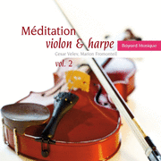 Mditation violon et harpe Vol. 2