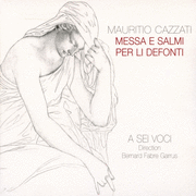 Cazzati - Messa e Salmi per li Defonti