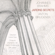 Brahms et Bruckner - Jardins Secrets