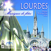 Lourdes, Musiques de ftes