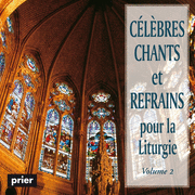 Clbres chants et refrains pour la liturgie Vol. 2