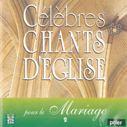 Clbres chants d'glise pour le mariage Vol. 2