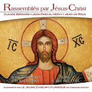 Rassembls par Jsus Christ