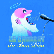 Le Cabaret du Bon Dieu