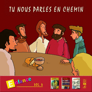 Tu nous parles en chemin - Enfance Vol. 4