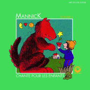 Mannick chante pour les enfants Vol. 2