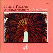 Liturgie Tolosane des frres prcheurs