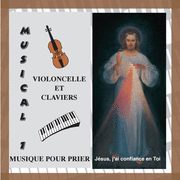 Musical 1 (violoncelle et clavier pour prier)