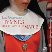 Hymne des 10 vertus de Marie