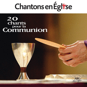 20 chants pour la Communion