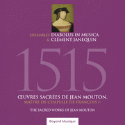 1515 - OEuvres sacres de Jean Mouton