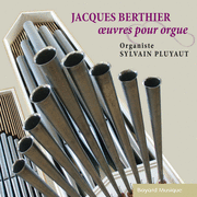 Jacques Berthier - OEuvres pour orgue