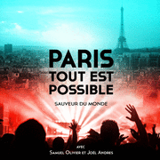 Paris tout est possible - Sauveur du monde