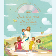 Sur les pas de Jsus - L'Evangile pour les petits