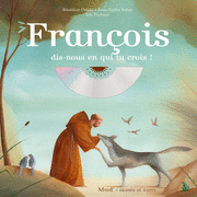 Franois dis-nous en qui tu crois